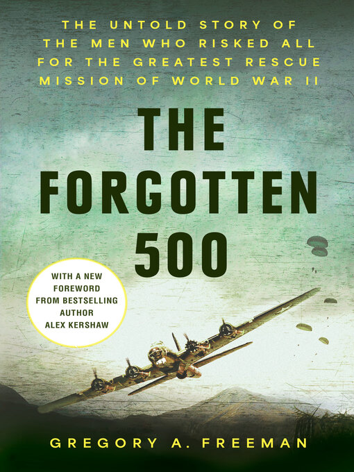 Title details for The Forgotten 500 by Gregory A. Freeman - Available
